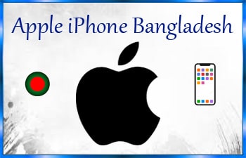 Apple iPhone Price in Bangladesh